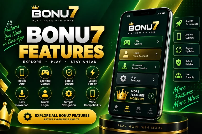 BONU7 FEATURES